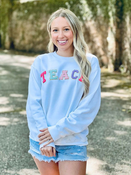 Teach Multi Color Chenille Patch Sweatshirt