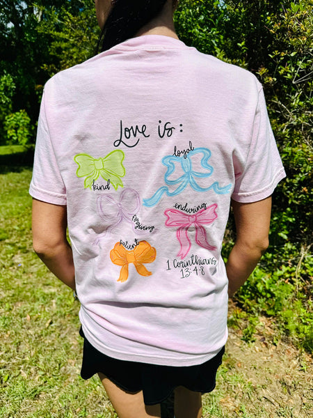 Love Is Hand drawn Coquette Bow FRONT AND BACK